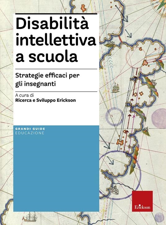 copertina Disabilità intellettiva a scuola : strategie efficaci per gli insegnanti