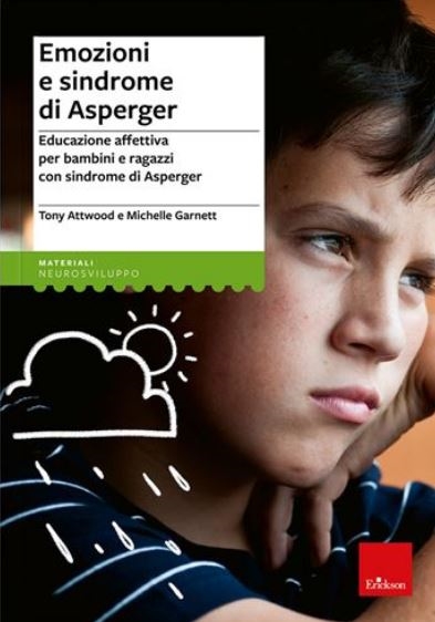 copertina Emozioni e sindrome di Asperger : educazione affettiva per bambini e ragazzi con sindrome di Asperger