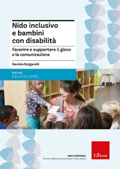 copertina Nido inclusivo e bambini con disabilità : favorire e supportare il gioco e la comunicazione