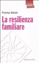Copertina  La resilienza familiare