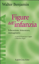 Copertina  Figure dell'infanzia : educazione, letteratura, immaginario