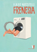 Copertina  Frenesia : [romanzo]