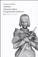 Copertina  Giovanna d'Arco e la guerra dei cent'anni