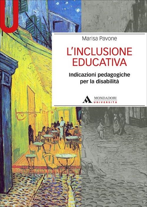 copertina L'inclusione educativa : indicazioni pedagogiche per la disabilità