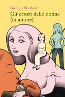 Copertina  Gli errori delle donne (in amore) : l'inganno dei copioni sentimentali
