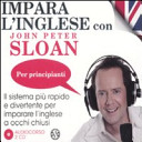 Copertina  Impara l'inglese con John Peter Sloan : per principianti STEP 1 : audiocorso [Audioregistrazione]