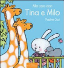 Copertina  Allo zoo con Tina e Milo