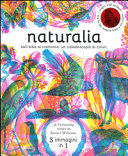 Copertina  Naturalia : dall'alba al tramonto: un caleidoscopio di colori : [3 immagini in una]