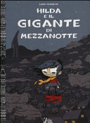 Copertina  Hilda e il gigante di mezzanotte