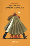 Copertina  Assassinio sul cammino di Santiago