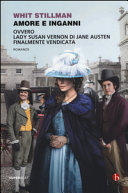 Copertina  Amore e inganni, ovvero Lady Susan Vernon di Jane Austen finalmente vendicata : [romanzo]