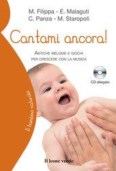 Copertina  Cantami ancora! : antiche melodie e giochi per crescere con la musica