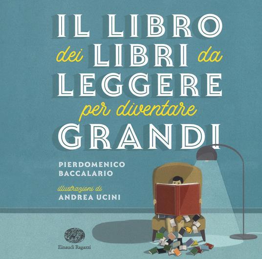 copertina Il libro dei libri da leggere per diventare grandi