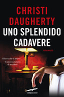Copertina  Uno splendido cadavere : romanzo