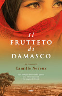 Copertina  Il frutteto di Damasco : romanzo