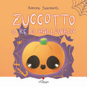 Copertina  Zuccotto : il re di Halloween
