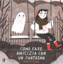 Copertina  Come fare amicizia con un fantasma