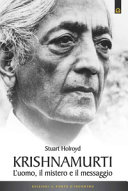 Copertina  Krishnamurti : l'uomo, il mistero e il messaggio