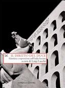 Copertina  Il diritto del Duce : giustizia e repressione nell'Italia fascista