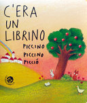 Copertina  C'era un librino piccino piccino picciò