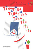 Copertina  Tinotino tinotina tino tin tin tin : dai ascolto al tuo talento