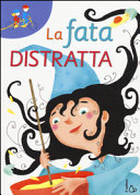 Copertina  La fata distratta