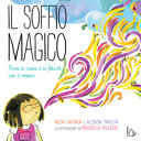 Copertina  Il soffio magico : trova la calma e la felicità con il respiro