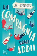 Copertina  La compagnia degli addii