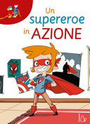 Copertina  Un supereroe in azione