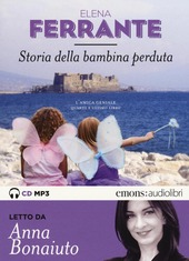 Copertina  Storia della bambina perduta : l'amica geniale : quarto e ultimo libro [audioregistrazione]