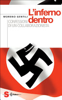 Copertina  L'inferno dentro : confessioni di un collaborazionista