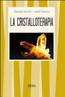 Copertina  La cristalloterapia