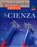 Copertina  L'enciclopedia attiva della scienza