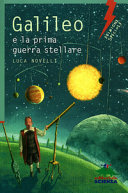 Copertina  Galileo e la prima guerra stellare