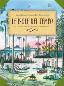 Copertina  Le isole del tempo : avventure nel mondo verde preistorico