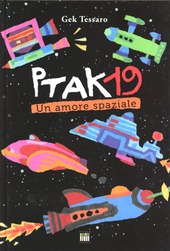 copertina Ptak 19: un amore spaziale