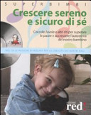 Copertina  Crescere sereno e sicuro di sé