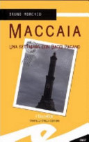 Copertina  Maccaia : una settimana con Bacci Pagano