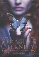 Copertina  Fragile eternity : immortale tentazione