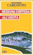 Copertina  Nessuna cortesia all'uscita