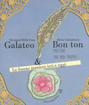 Copertina  Galateo & Bon ton moderno (ma non troppo) : le buone maniere di ieri e oggi