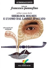 Copertina  Sherlock Holmes e l'uomo dal labbro spaccato [Audioregistrazione]