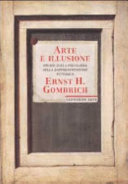 Copertina  Arte e illusione : studio sulla psicologia della rappresentazione pittorica