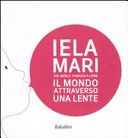 Copertina  Iela Mari: il mondo attraverso una lente