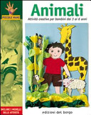Copertina  Animali : attivita creative per bambini dai 3 ai 6 anni