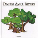 Copertina  Diversi Amici Diversi : = divers amis divers = various different friends