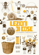 Copertina  Lezioni di cose : un universo a portata di mano