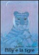 Copertina  Billy e la tigre : un racconto