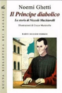 Copertina  Il Principe diabolico : la storia di Niccolò Machiavelli