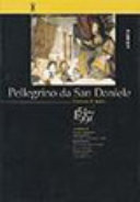Copertina  Pellegrino da San Daniele : giornate di studio : San Daniele del Friuli, Monte di pietà, 12 2/13 dicembre 1997 : 1547-1997